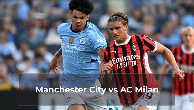 Manchester City vs AC Milan